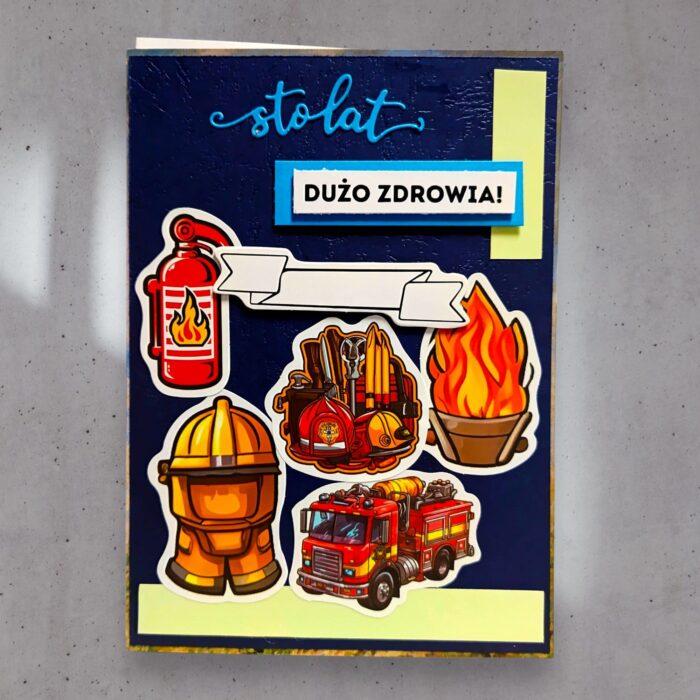 KARTKA RĘCZNIE ROBIONA DLA STRAŻAKA NA URODZINY